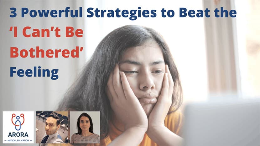 3 Powerful Strategies to beat the ‘I Can’t Be Bothered’ Feeling