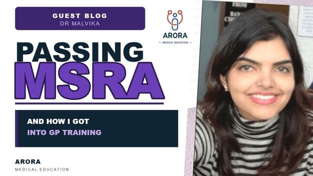 How I Passed my MSRA Exam and got into GP Training: Dr Malvika Jayakanthan