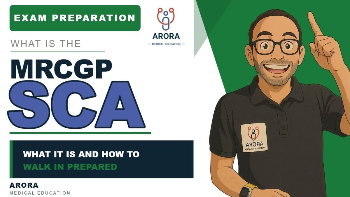 The MRCGP SCA (Simulated Consultation Assessment): What it is and how to Prepare