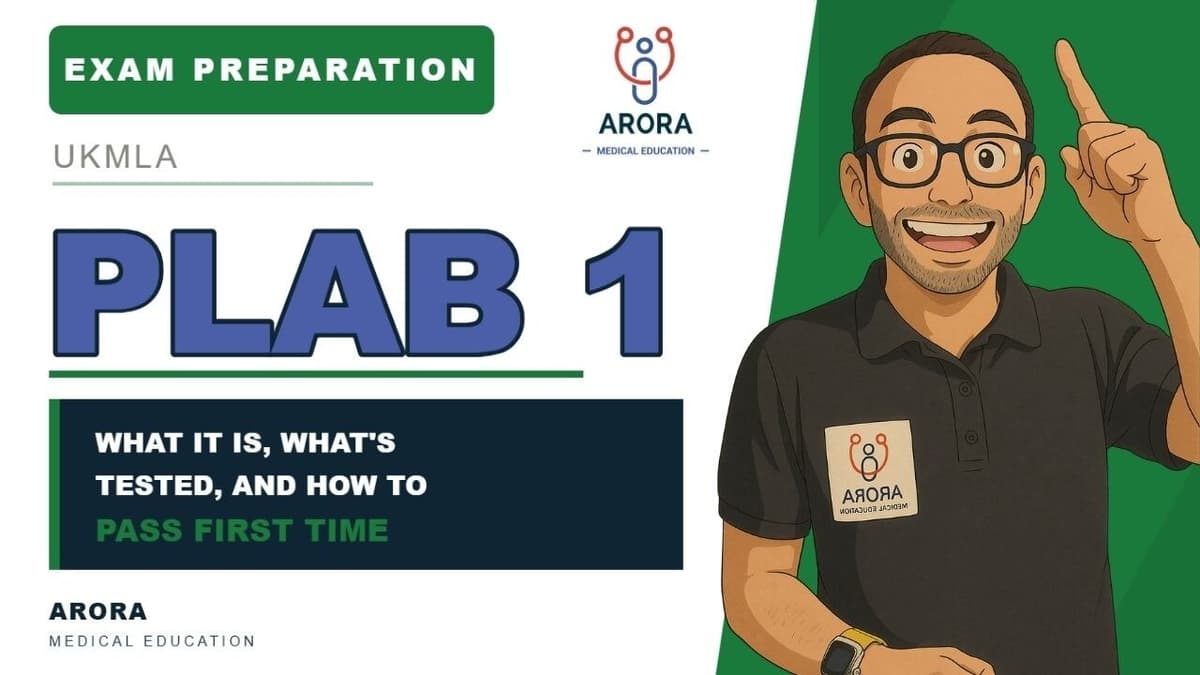 The UKMLA PLAB 1 Exam: What to Expect and How to Prepare
