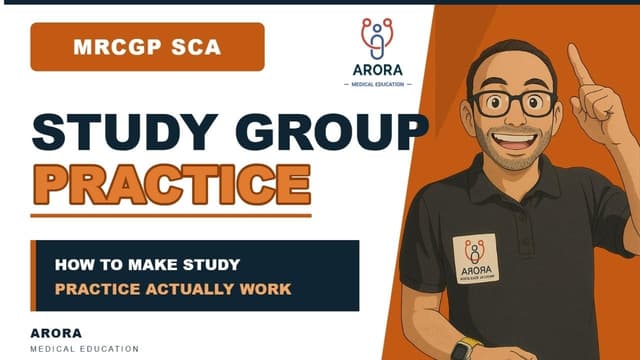 5 Ways to Make Your MRCGP SCA Study Group Practice Work