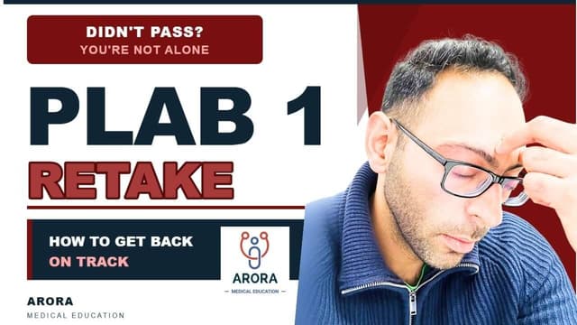 Failed UKMLA PLAB 1? 7 Practical Steps to Pass at Your Next Sitting