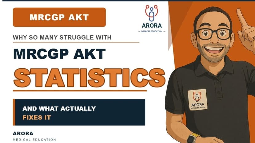 Why So Many GP Trainees Struggle With AKT Statistics (And What Fixes It)